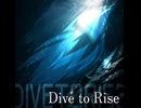 Dive to Rise - L'Av-en-Ir (初音ミク)