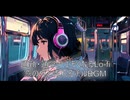 通勤・通学がエモくなるLo-fi □｜窓の外と流れるチルBGM【作業・勉強・読書・睡眠のためのBGM】