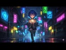 感情を取り戻せ。冷たい雨の街を駆け抜けるサイバーパンクBGM『Neon Fugitive』