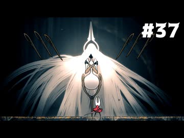 【刀剣乱舞偽実況】呪いに侵された王国で長谷部が頂を目指す -Part37(ED2)- 【Hollow Knight:Silk Song】