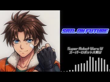【SRWW】SAIL ON FUTURE（Cover）