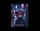 Now or Never 重音テト ショート動画