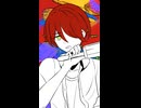 [歌ってみました] Vermilion / CircusP