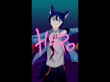 HERO Short.Ver - Chinozo / covered by Betwind【歌ってみた】