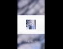 位相 / 初音ミク　:short