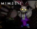 【MIMESIS】はじめての　駅たんさく【part5】