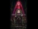 DECADENCE – 鬼斬 feat. 夢ノ結唱AVER