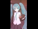 【ニコニコショート】バレンタインデー【初音ミク】