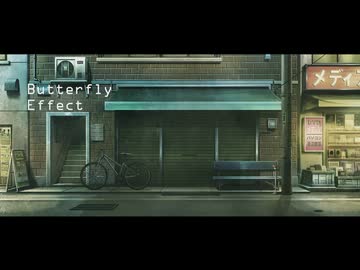【ニコラップ】STEINS;GATEでラップしてみた「Butterfly Effect」【sakutyo】