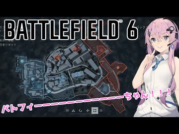 【BF6】バトフィー×10ちゃん！　ver:ルド6