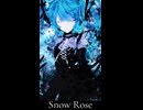 Snow Rose