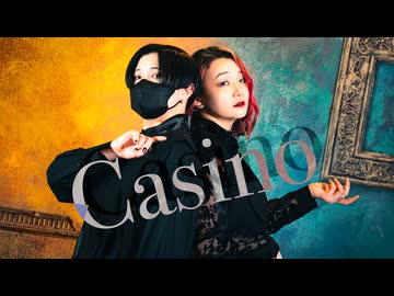 【踊ってみた】Casino【オリジナル振付】【宮多×わたみん】