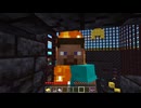 【Minecraft】すきまぐらし！砦編　その参