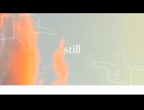 still / WaKA-feat.知声