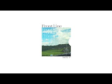 【XFD】なちぴ 1st EP『Frontline』