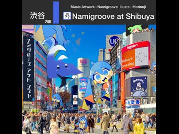 【XFD】なみぐる 2nd Album「Namigroove at Shibuya」