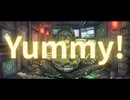 Yummy! / 企我 (feat. 初音ミク)