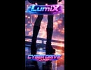 エコー オブ ミー Echo of Me / LumiX【残響するもう一人の自分】