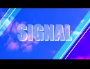 SIGNAL/宮舞モカ