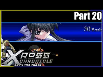 【MUGEN】きぼぜつクロスクロニクル【Part.20】