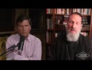 Tucker and Fr. Josiah on the MAGA Crisis