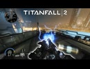 【Titanfall2】フロンティア巡回警備員の一日【A.I.VOICE2実況】