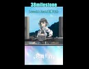 38milestone / Luuc1A feat.宮舞モカ【Short版】