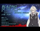 BLAZING feat.IA_V6