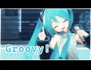 【MMD×カバー】GROOVY! スペイン語ver.【初音ミク】