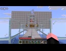 適当にやっていくマインクラフト総集編421～430