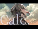 Calc./ジミーサムP 歌ってみたでござる by真田春町
