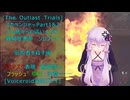 [The Outlast Trials]スカベンジャーPart１＆２どん底からの這い上がり 密告者を殺す編[Voiceroid実況プレイ]
