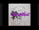 Re:Slut【夢ノ結唱 HALO】
