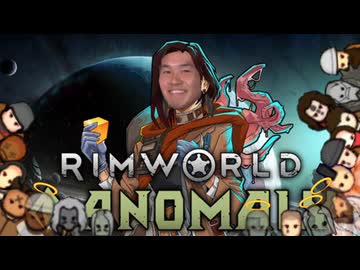 【Rimworld淫夢】生のこの･･･DLC感覚！.mp22