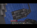 適当にやっていくマインクラフト総集編511～520