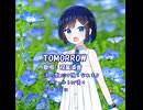 TOMORROW（岡本真夜） / 双葉湊音【CeVIO AIカバー】