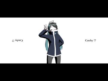 【UTAUカバー】Catchy !?【凍崋イル】