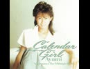 H264 Calendar Girl  (1991) 中村あゆみ 8thアルバム全曲集
