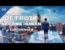【Detroit Become Human】#6-1 カムスキーの家 コナーは変異体か否か #27【デトロイトビカムヒューマン】【実況初見プレイ】