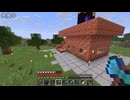 適当にやっていくマインクラフト561