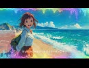 【YASU】びびっと！夏！【MUSIC】