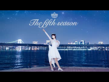【Memi】The fifth season 踊ってみた【誕生日】