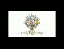 everflowering / めろう