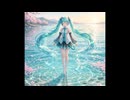 【初音ミク】Signs of Spring【美少女の本気】