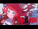 〖#学マス〗Try it now / 花海咲季 - #坂道のぼる (Cover)〖歌ってみた〗