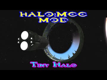 【HALO:MCC MOD】Tiny Halo～チーフと小さなリング～【VOICEROID実況】