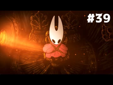 【刀剣乱舞偽実況】呪いに侵された王国で長谷部が頂を目指す -Part39- 【Hollow Knight:Silk Song】