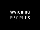 WATCHING PEOPLE+