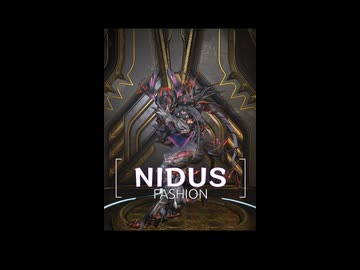 [warframe]NIDUS FASHION