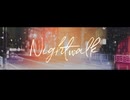Nightwalk / 重音テトSV